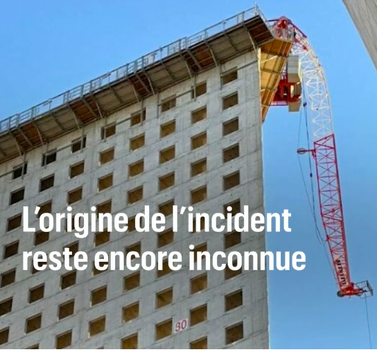 Incident / La grue s'est pliée sans blesser le grutier